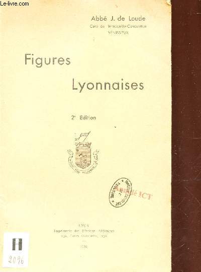FIGURES LYONNAISES / 2e EDITION.