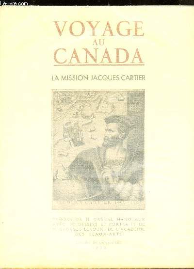 VOYAGE AU CANADA - LA MISSION JACQUES CARTIER