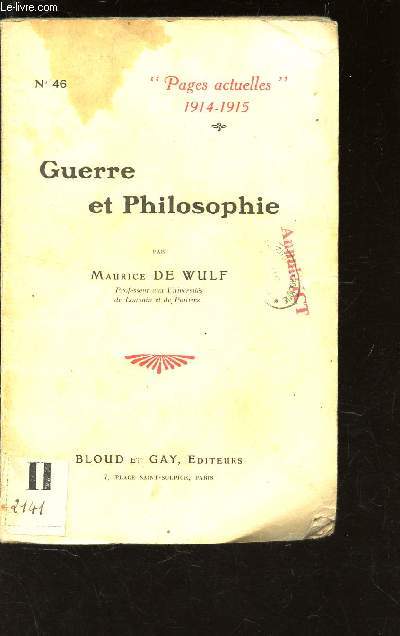 GUERRE ET PHILOSOPHIE - N46 DE LA COLLECTION 