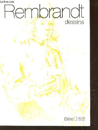 REMBRANDT, DESSINS.