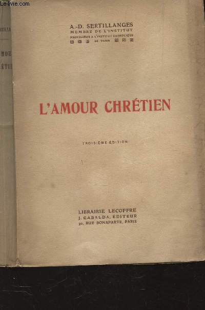 L'AMOUR CHRETIEN / 3e EDITION.