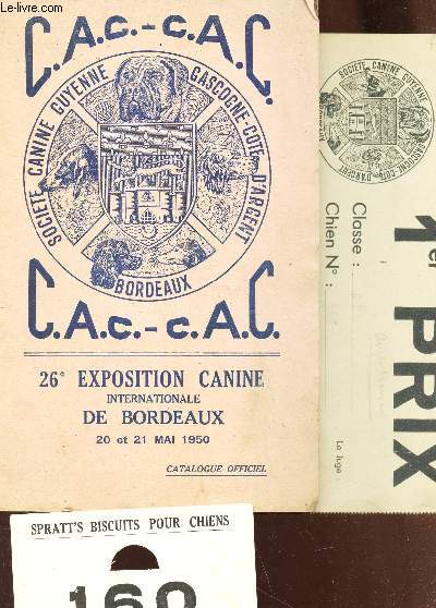 C.A.C. - 26e EXPOSITION INTERNATIONALE DE BORDEAUX - 20 et 21 MAI 1950 / CATALOGE OFFICIEL