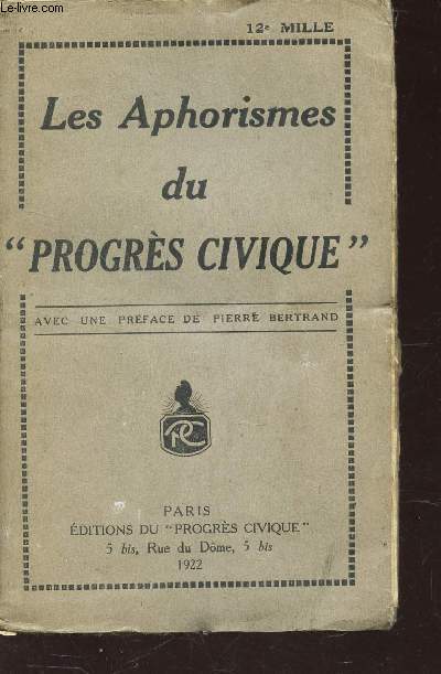 LE PROGRES CIVIQUE / 4e anne - SPECIMEN /