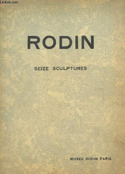 RODIN - SEIZE SCULPTURES