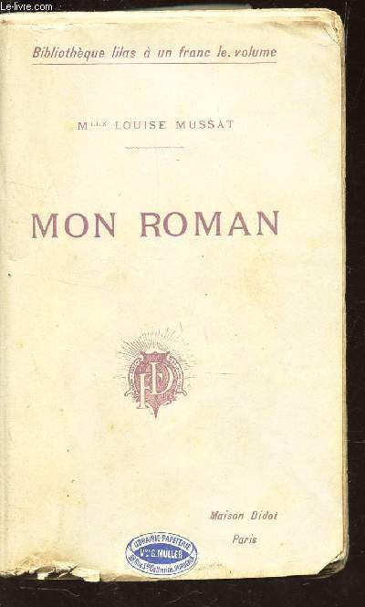MON ROMAN / BIBLIOTHEQUE LILAS.