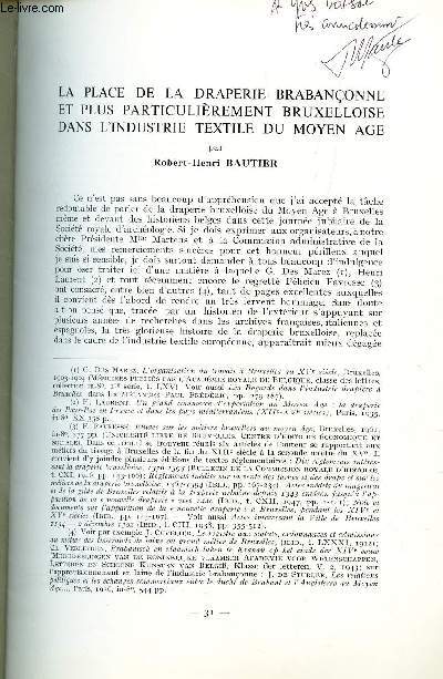 LA PLACE DE LA DRAPERIE BRABANCONNE ET PLUS PARTICULIEREMENT BRUXELLOISE DANS L'INDUSTRIE TEXTILE DU MOYEN AGE