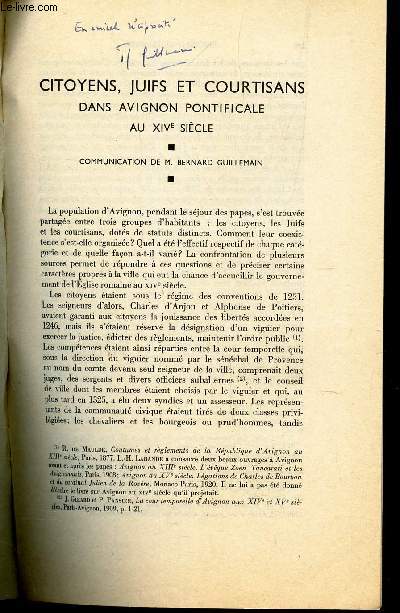 CITOYENS, JUIFS ET COURTISANS DANS AVIGNON PONTIFICALE AU XIVe SIECLE / Extrait du Bulletin philologique et historique (jusqu' 1610) - ANNEE 1961.