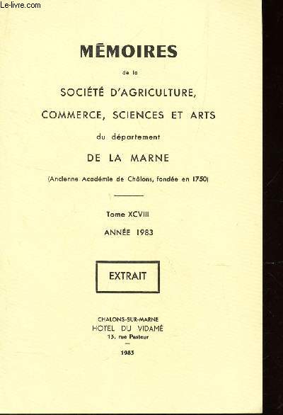 FOLKLORE - NOTE N6 - UN BOUQUET DE MOISSON A ABLANCOURT (MARNE) / MEMOIRES DE LA SOCIETE D'AGRICULTURE, COMMERCE, SCIENCES ET ARTS DU DEPARTEMENT DE LA MARNE - TOME XCVIII - ANNEE 1983 - EXTRAIT