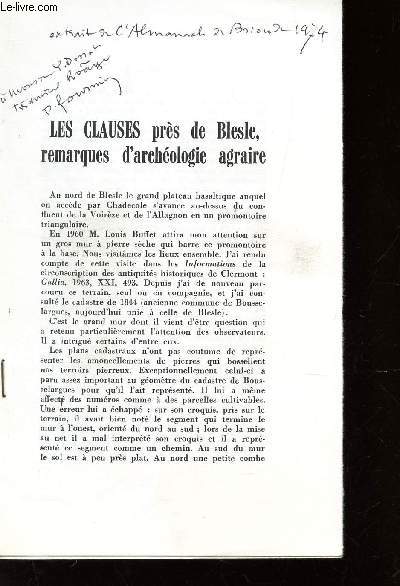 LES CLAUSES PRES DE BLESLE, REMARQUES D'ARCHEOLOGIE AGRAIRE / EXTRAIT DE L'ALMANACH DE BRIOUDE 1974.