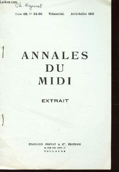 ANNALES DU MIDI - EXTRAIT / TOME 68 - N34-35 - Avril-juillet 1956