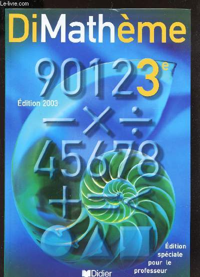 DIMATHEME - 3e / EDITION SPECIALE POUR LE PROFESSEUR