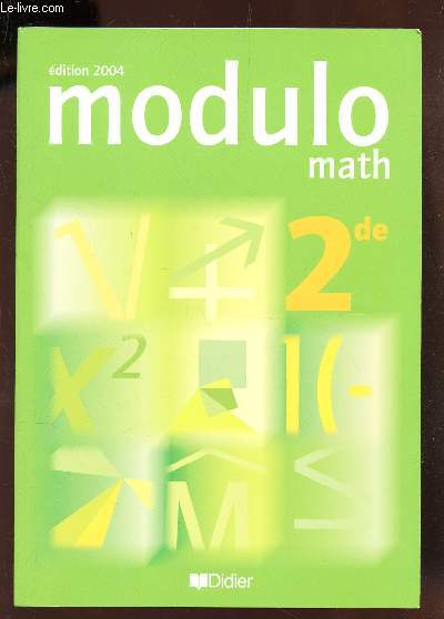 MODULO MATH -2de / EDITION 2004