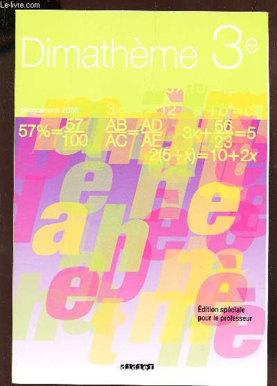 DIMATHEME 3e - PROGRAMME 2008 / EDITION SPECIALE POUR LE PROFESSEUR.