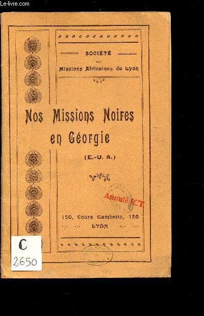 NOS MISSIONS NOIRES EN GEORGIE (E.U.A.)