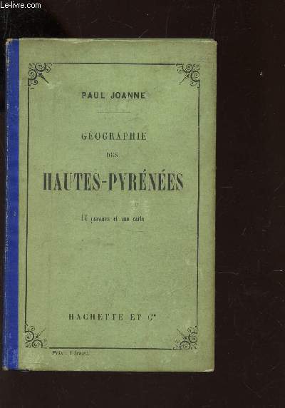 GEOGRAPHIE DES HAUTES-PYRENEES / 8e EDITION.