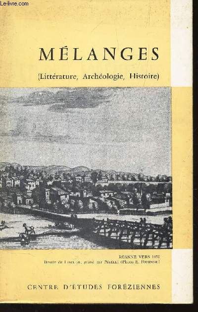 MELANGES - VOL. V - (LITTERATURE - ARCHEOLOGIE - HISTOIRE)