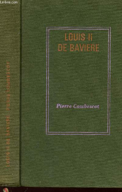 LOUIS II DE BAVIERE / COLLECTION 