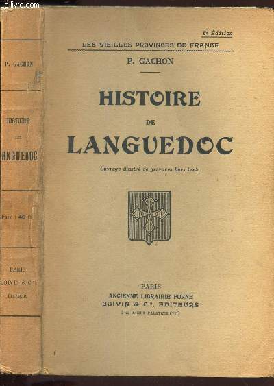 HISTOIRE DE LANGUEDOC / COLLECTION 