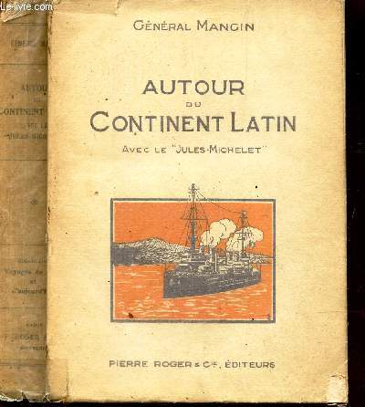 AUTOUR DU CONTINENT LATIN - AVEC LE 