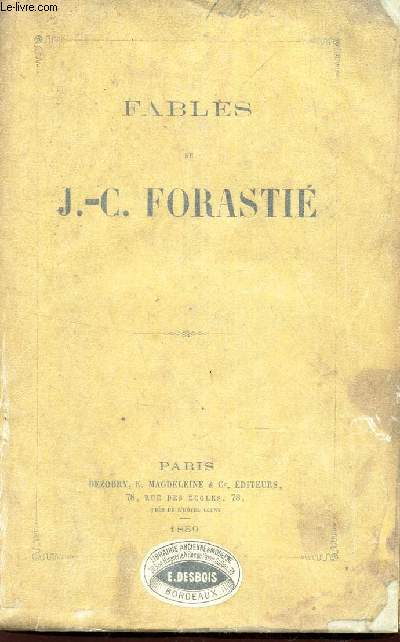 FABLES DE J.C. FORASTIE