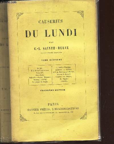 CAUSERIES DU LUNDI / TOME HUITIEME : Bernis, Etat de la France sous Louis XV, Gui-Patin, etc. / 3e EDITION.