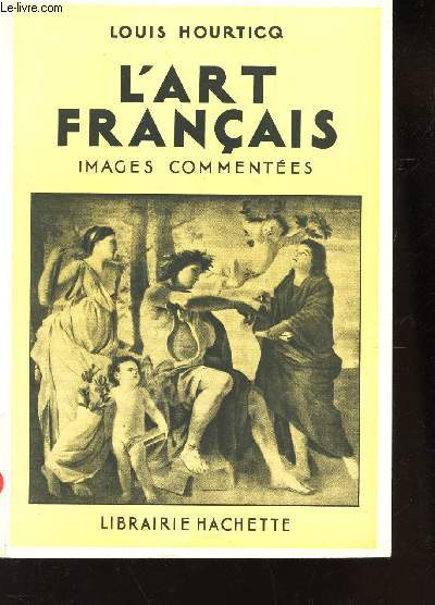 L'ART FRANCAIS - IMAGES COMMENTEES