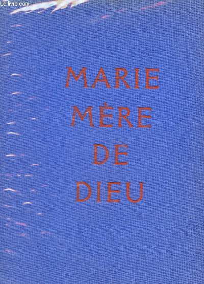 MARIE MERE DE DIEU -