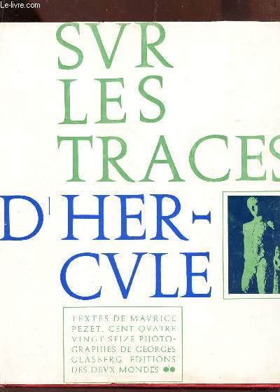 SUR LES TRACES D'HERCULE