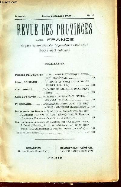 REVUE DES PROVINCES DE FRANCE - N10 - juil-sept 1929 / Vitr cit mdivale / Ol. de SErres (suite) / La mort du Folklore d'occident (suite) / Bouquet de pins / Villefort (suite) ...