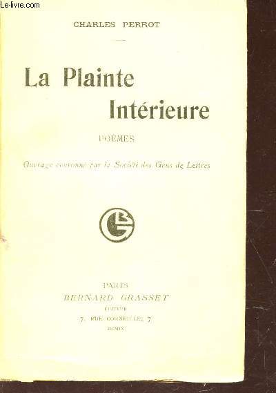 LA PLAINTE INTERIEURE - POEMES