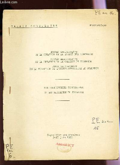 PALAIS CONSULAIRE / LES INSTITUTIONS CONSULAURES ET LES MARCHANDS DE TOULOUSE / EXPOSITION DES ARCHIVES 3-13 JUIN 1953