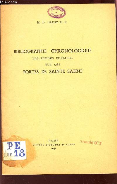 BIBLIOGRAPHIE CHRONOLOGIQUE DES ETUDEDS PUBLIEES SUR LES PORTES DE SAINTE SABINE