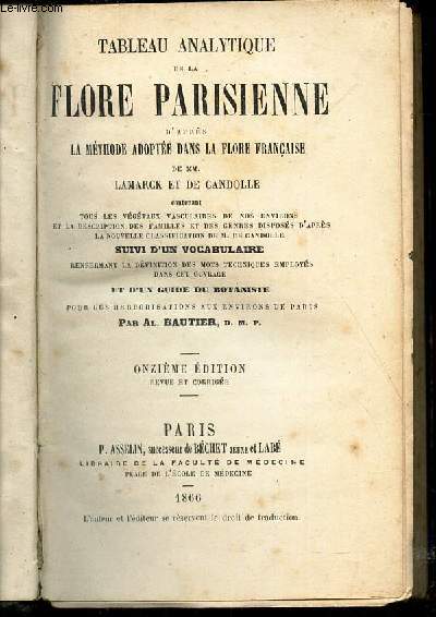 TABLEAU ANALYSE DE LA FLORE PARISIENNE - d'apres la methode adopte dans la flore francaise de MM. Lamarck et de candolle / 11e EDITION