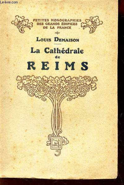 LA CATHEDRALE DE REIMS / COLLECTION 
