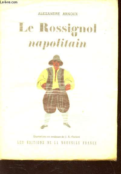 LE ROSSIGNOL NAPOLITAIN