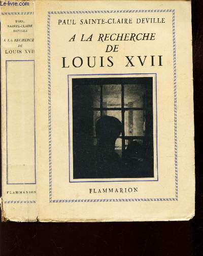 A LA RECHERCHE DE LOUIS XVII