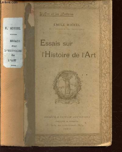 ESSAIS SUR L'HISTOIRE DE L'ART / COLLECTION 