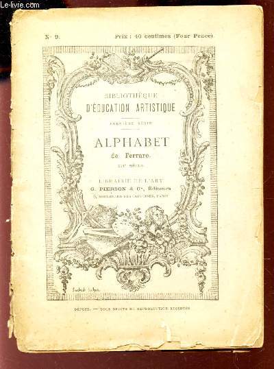 ALPHABET DE FERRARE XVIe SIECLE / Bibliotheque d'Education Artistique
