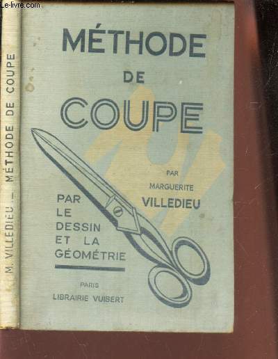 METHODE DE COUPE - PAR LE DESSIN ET LA GEOMETRIE