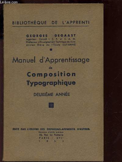 MANUEL D'APPRENTISSAGE DSE COMPOSITION - 2e ANNEE / BIBLIOTHEQUE DE L'APPRENTI.TYPOGRAPHIQUE /