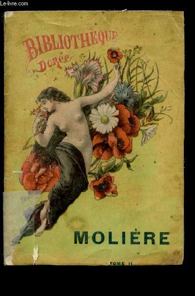 LE TARTUFE - LES FEMMES SAVANTES / COLLECTION OEUVRES DE MOLIERE
