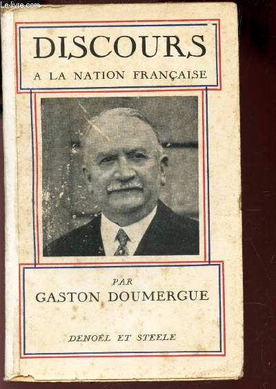 DISCOURS A LA NATION FRANCAISE / ENVOI DES EDITEURS.