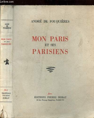 MON PARIS ET SES PARISIENS / TOME I : LES QUARTIERS DE L'ETOILE