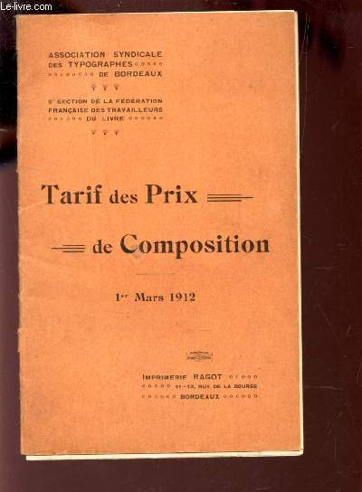 TARIF DES PRIX DE COMPOSITION - 1er MARS 1912