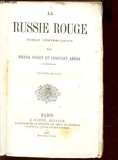 LA RUSSIE ROUGE - ROMAN CONTEMPORAIN