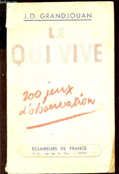 LE QUI VIVE - 200 JEUX D'OBSERVATION - SEPTEMBRE 1942