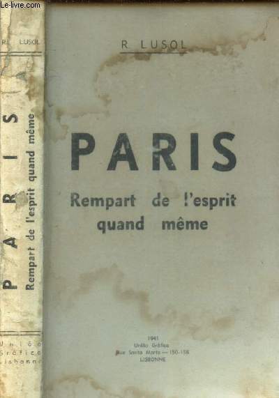 PARIS REMPART DE L'ESPRIT QUAND MEME