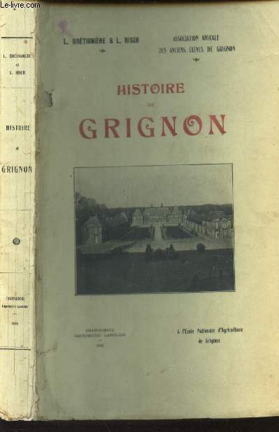 HISTOIRE DE GRIGNON