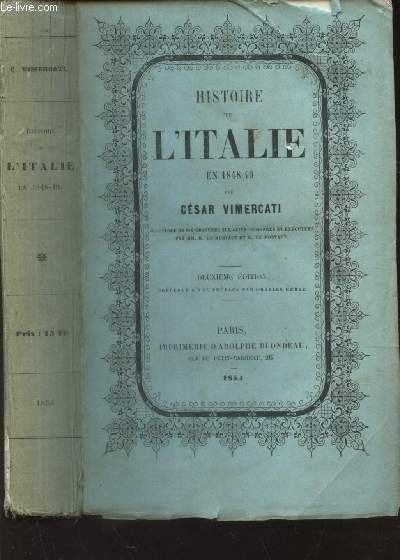 HISTOIRE DE L'ITALIE EN 1848-49 (TOME 1 ?) - Prcd d