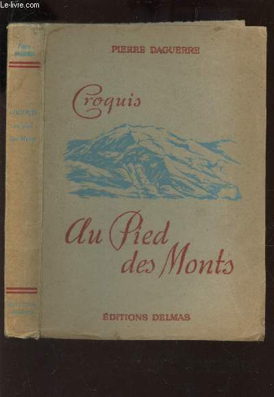 CROQUIS AU PIED DES MONTS